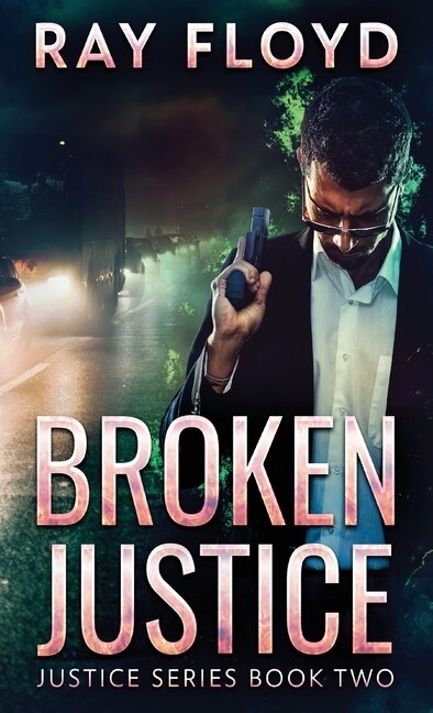 Front cover_Broken Justice