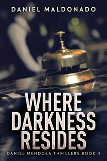 Front cover_Where Darkness Resides