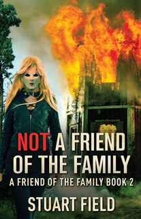 Couverture_Not A Friend Of The Family