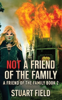 Couverture_Not A Friend Of The Family