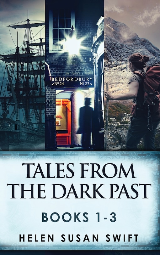 Front cover_Tales From The Dark Past - Books 1-3