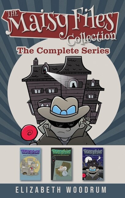 The Maisy Files Collection: The Complete Series