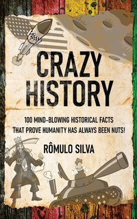 Front cover_Crazy History