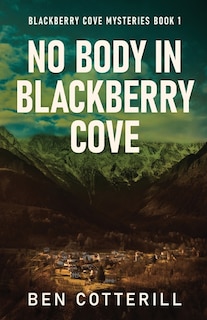 Front cover_No Body in Blackberry Cove