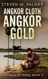 Front cover_Angkor Cloth, Angkor Gold
