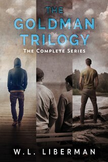 The Goldman Trilogy: The Complete Series