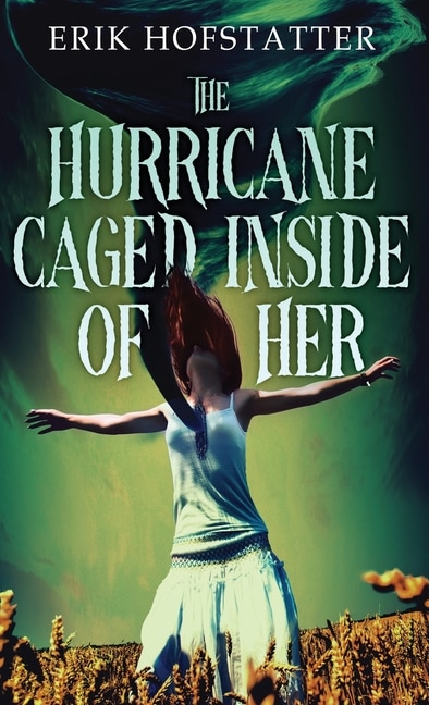Couverture_The Hurricane Caged Inside of Her