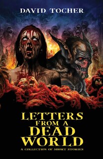 Front cover_Letters From A Dead World