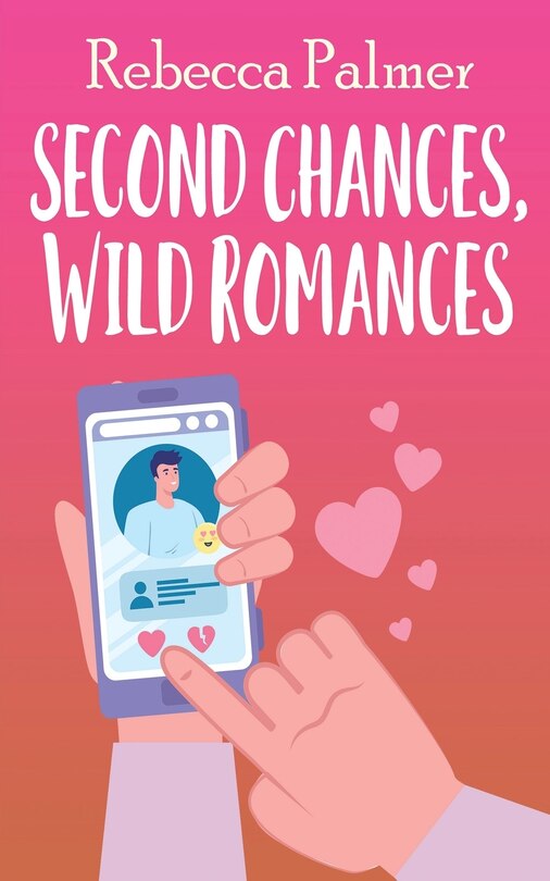 Front cover_Second Chances, Wild Romances