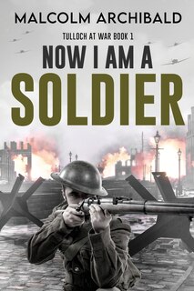 Front cover_Now I Am A Soldier