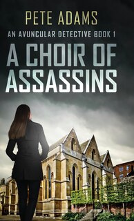 Front cover_A Choir Of Assassins