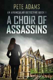 Front cover_A Choir Of Assassins