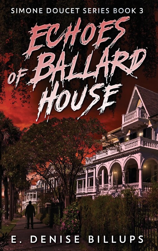 Front cover_Echoes of Ballard House