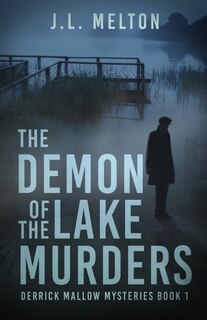 Front cover_The Demon Of The Lake Murders