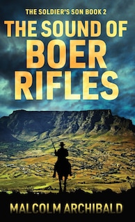 Front cover_The Sound of Boer Rifles
