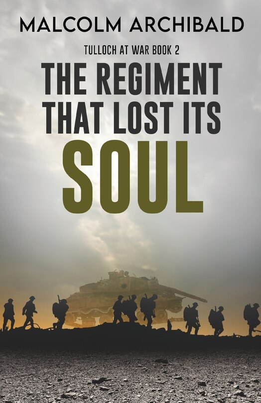 Front cover_The Regiment That Lost Its Soul