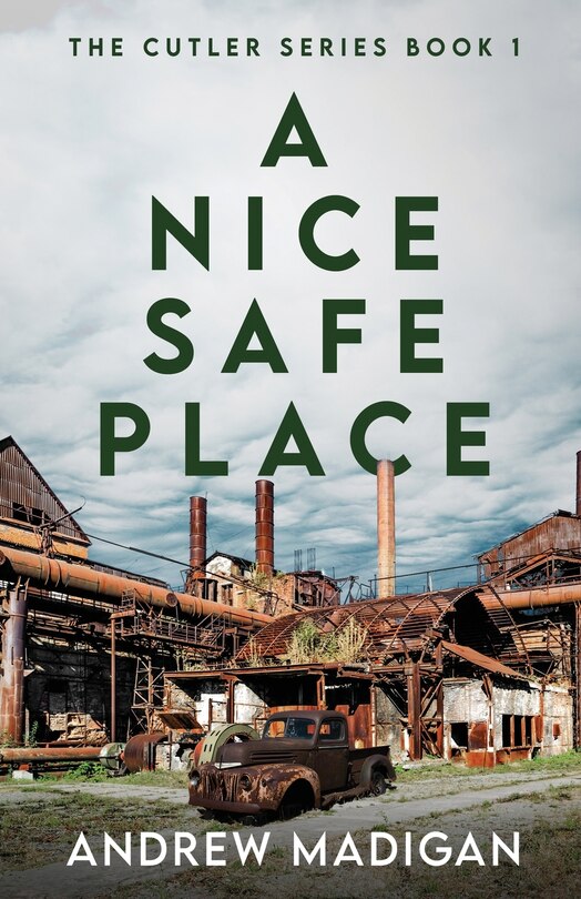 Front cover_A Nice, Safe Place