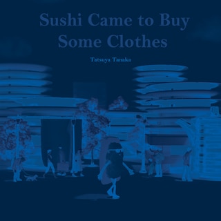 Front cover_Sushi Came to Buy Some Clothes