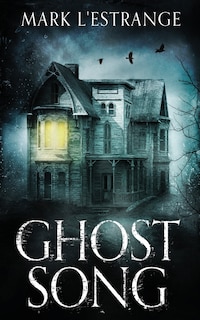 Front cover_Ghost Song