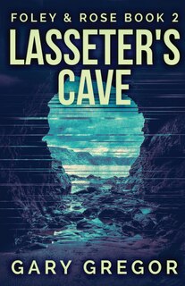 Couverture_Lasseter's Cave