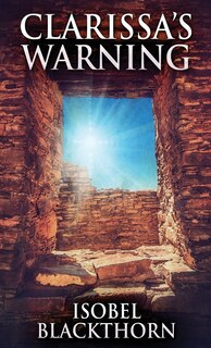 Front cover_Clarissa's Warning