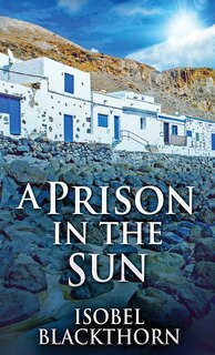 Couverture_A Prison In The Sun