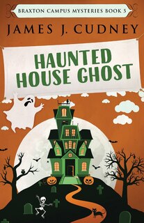 Front cover_Haunted House Ghost