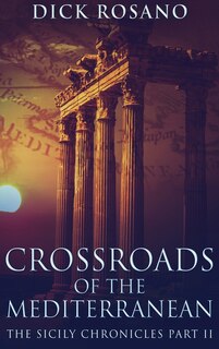 Front cover_Crossroads Of The Mediterranean