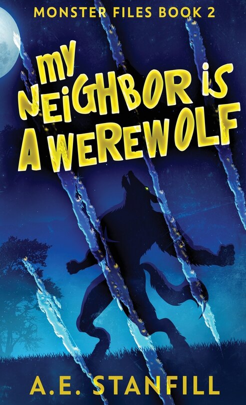 Front cover_My Neighbor Is A Werewolf