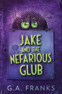 Couverture_Jake and the Nefarious Glub