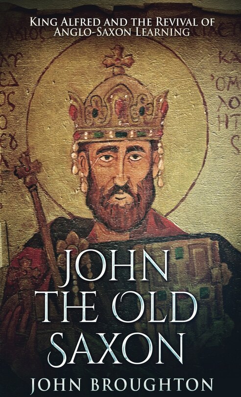 Front cover_John The Old Saxon