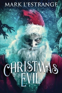 Front cover_Christmas Evil