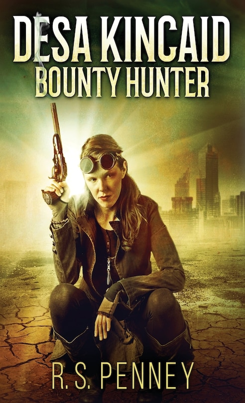 Front cover_Desa Kincaid - Bounty Hunter