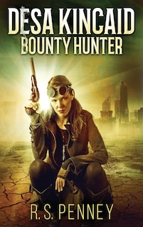 Couverture_Desa Kincaid - Bounty Hunter