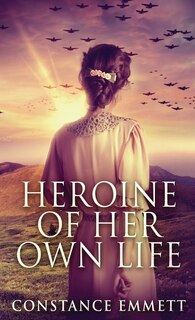 Front cover_Heroine Of Her Own Life