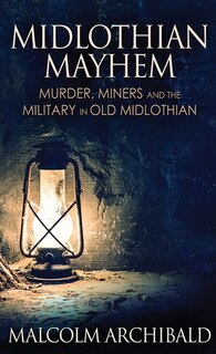 Front cover_Midlothian Mayhem