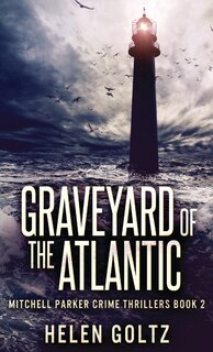 Front cover_Graveyard Of The Atlantic