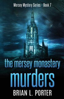 Couverture_The Mersey Monastery Murders