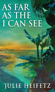 Front cover_As Far As The I Can See