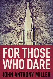 Front cover_For Those Who Dare