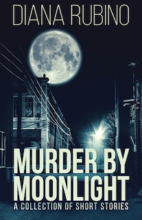 Front cover_Murder By Moonlight