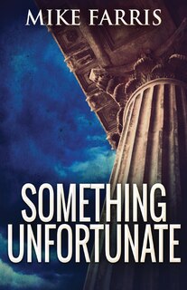 Front cover_Something Unfortunate