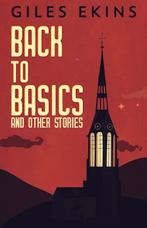 Front cover_Back To Basics And Other Stories