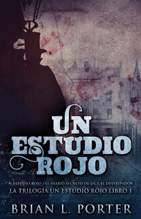 Front cover_Un Estudio Rojo - El Diario Secreto de Jack el Destripador