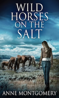 Front cover_Wild Horses On The Salt