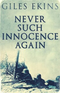 Couverture_Never Such Innocence Again