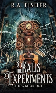 The Kalis Experiments