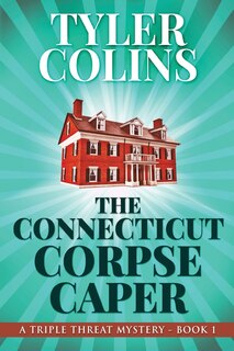 Couverture_The Connecticut Corpse Caper