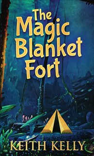 Front cover_The Magic Blanket Fort