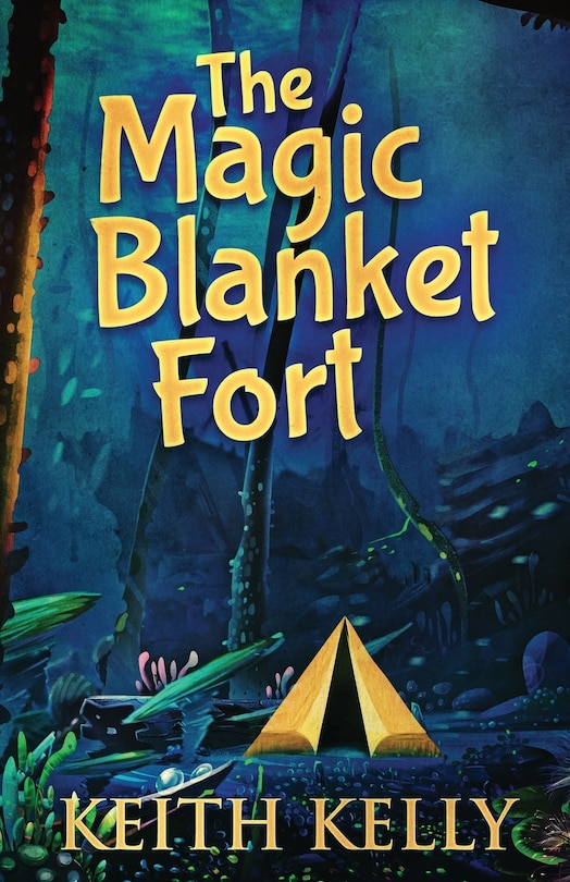 Front cover_The Magic Blanket Fort